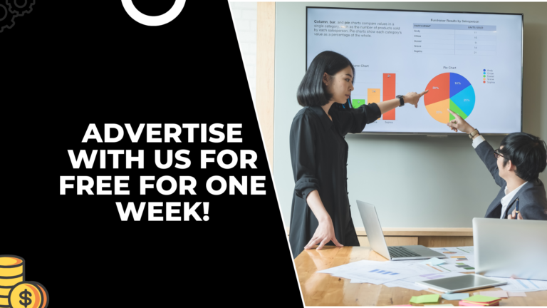 Advertise With Us For Free For One Week